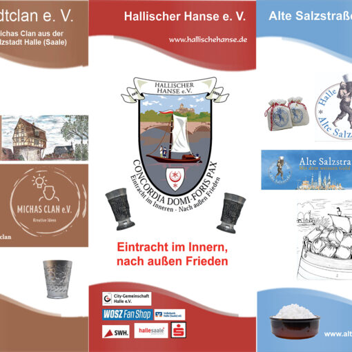 Zusammenarbeit der Vereine (Alte Salzstraße Halle_Prag e.V., Hallische Hanse e.V., Salzstadtclan e.V.